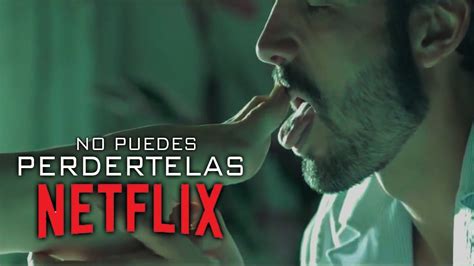 Las 15 mejores películas eróticas en Netflix que。